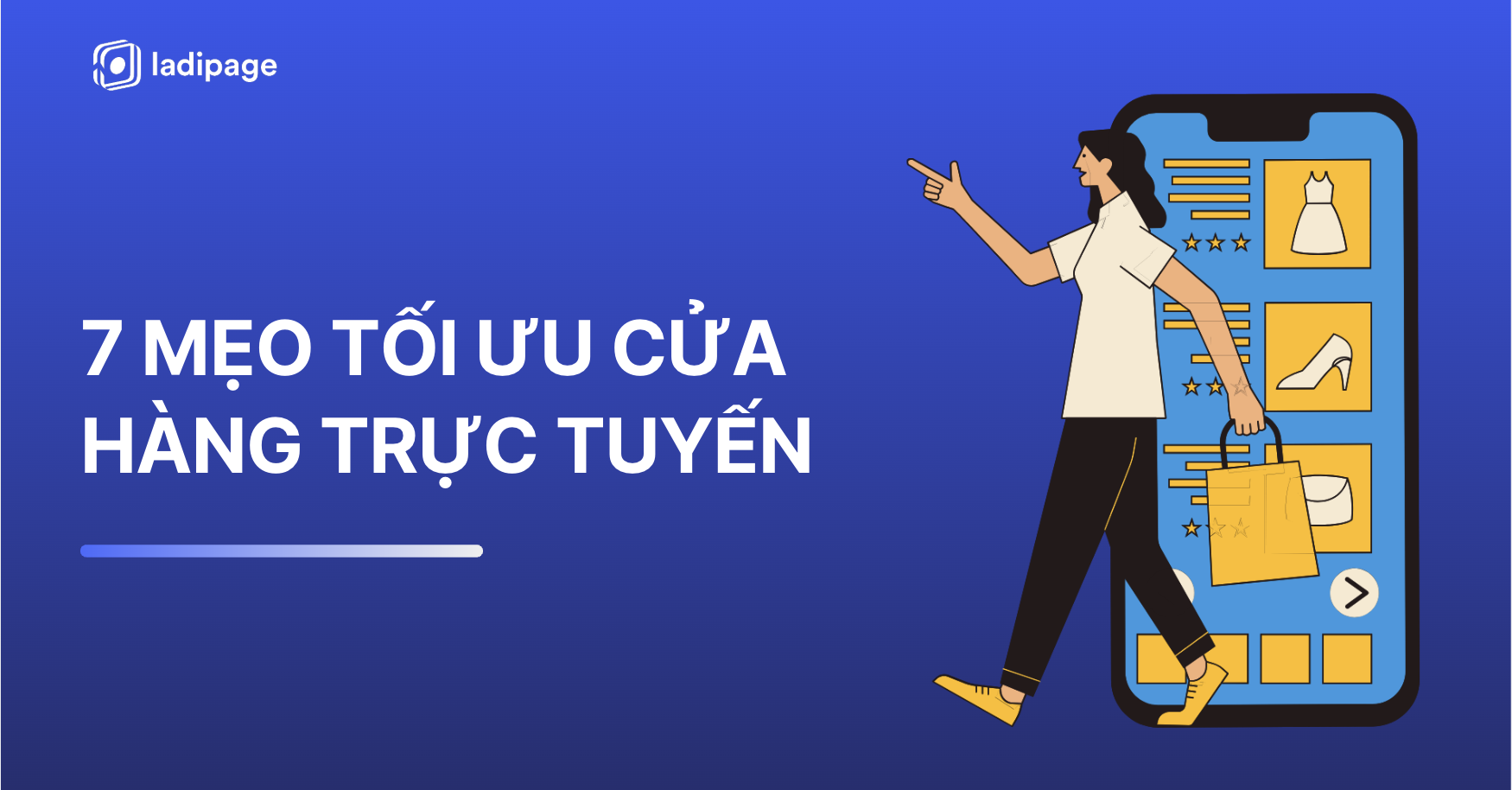 7 Mẹo Tối Ưu Kinh Doanh Thương Mại Điện Tử Với Cửa Hàng Trực Tuyến