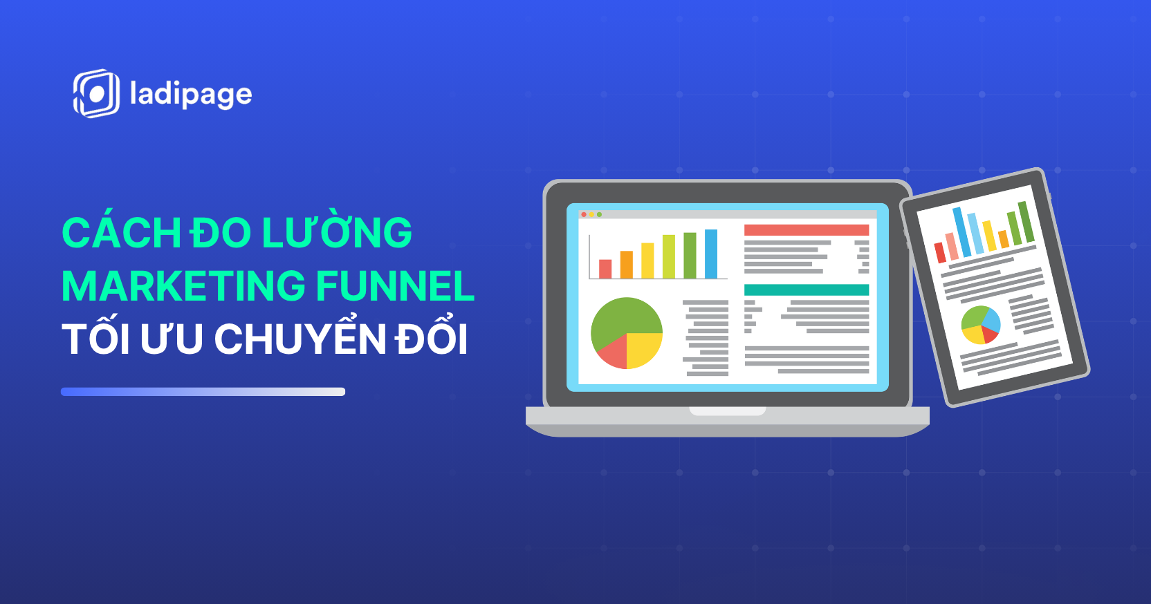 Cách Đo Lường Hiệu Quả Marketing Funnel Để Tối Ưu Chuyển Đổi