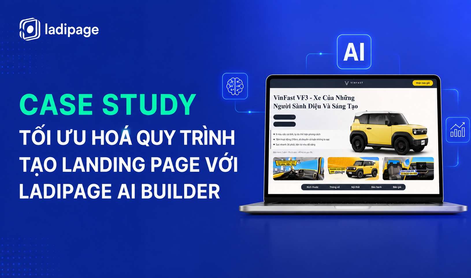 LadiPage AI Builder Case Study: Tối ưu hóa quy trình thiết kế Landing Page bằng AI
