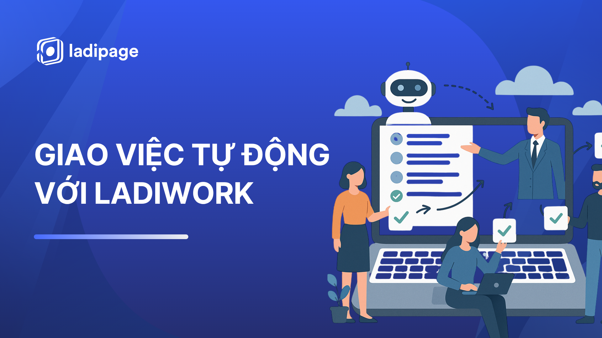 Giao Việc Tự Động: Bí Quyết Tối Ưu Hóa Nguồn Lực Doanh Nghiệp