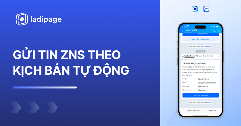 Hướng Dẫn Gửi Tin ZNS Theo Kịch Bản Tự Động Trên LadiPage