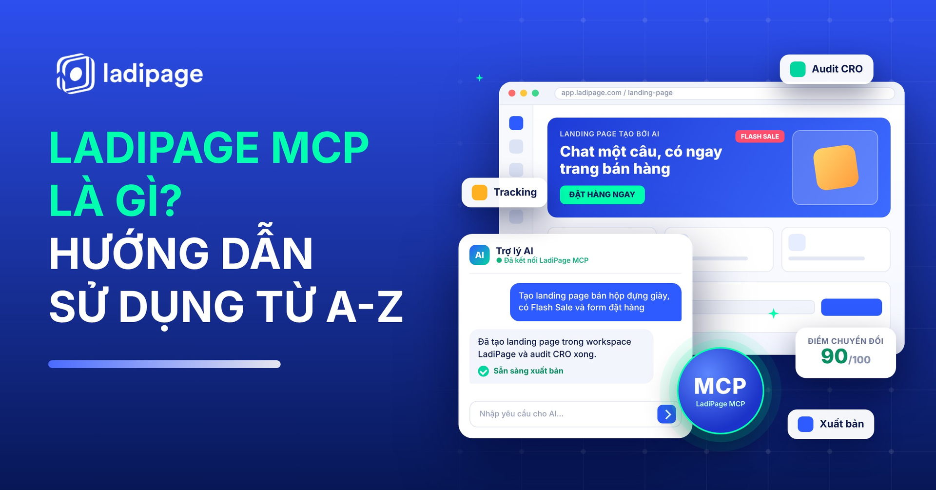 LadiPage MCP Là Gì? Hướng Dẫn Sử Dụng LadiPage MCP Kết Nối AI Với LadiPage