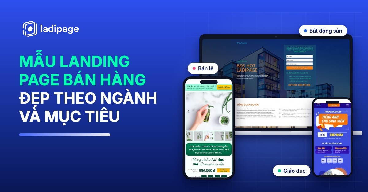 Mẫu Landing Page Bán Hàng Đẹp Theo Ngành Và Mục Tiêu