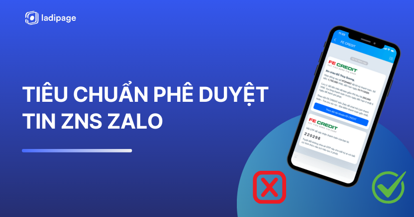 Zalo ZNS Là Gì? Điều Kiện & Tiêu Chuẩn Phê Duyệt Tin ZNS Từ  Zalo