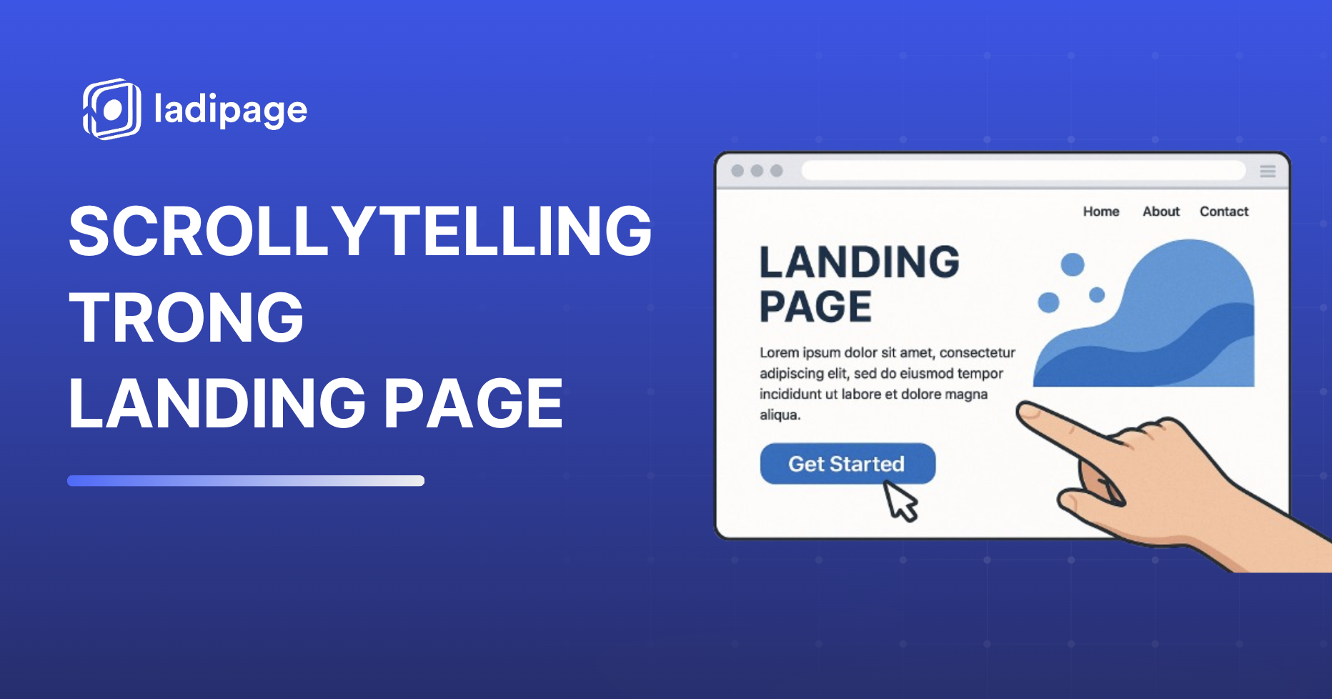 Ứng Dụng Scrollytelling: Xu Hướng Kể Chuyện Bằng Cuộn Trang Landing Page