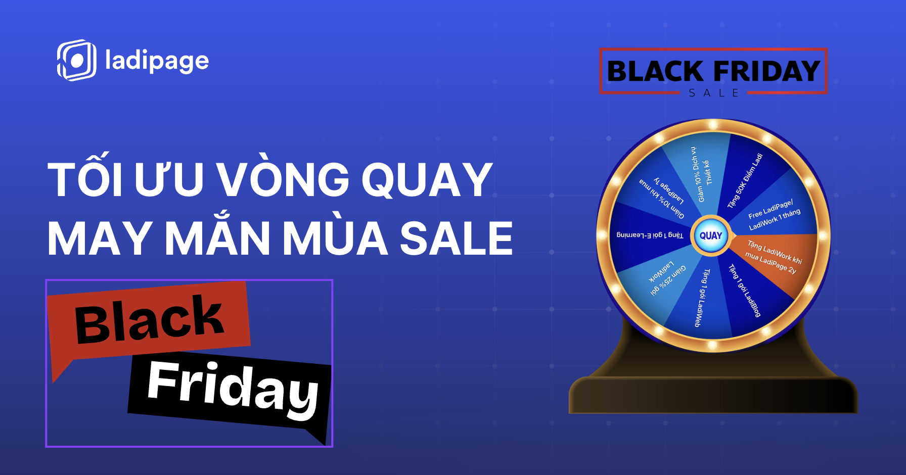 Cách Kết Hợp Vòng Quay May Mắn Và Gửi Tin Cá Nhân Hoá Trong Dịp Black Friday