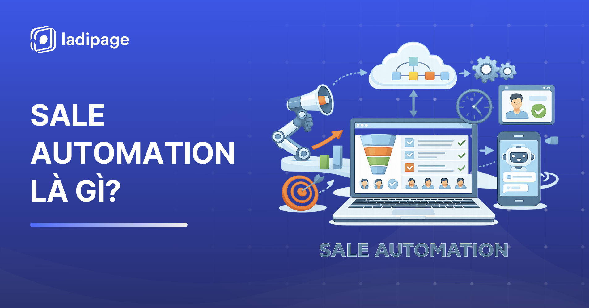 Sale Automation Là Gì? Chiến Lược Tự Động Hóa Bán Hàng Cho Doanh Nghiệp SME
