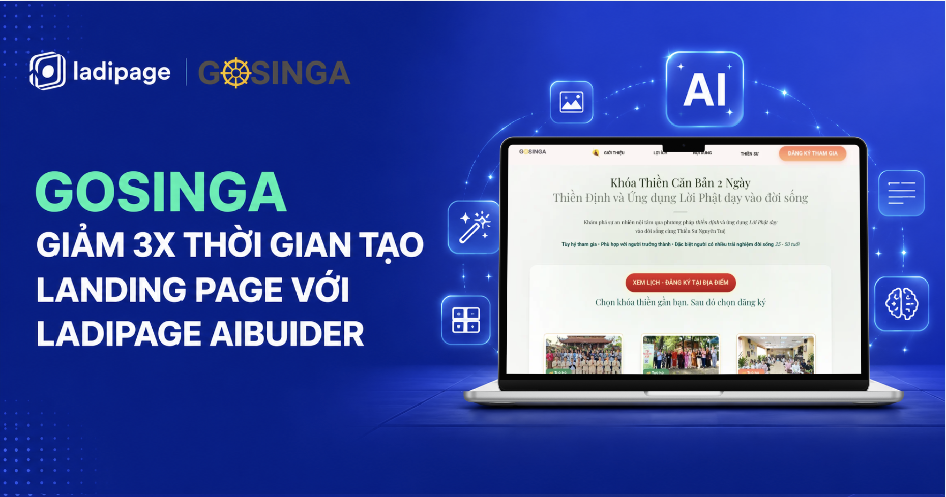 Gosinga Và Hành Trình Tăng Tốc Xây Landing Page Khóa Thiền Với LadiPage AI Builder