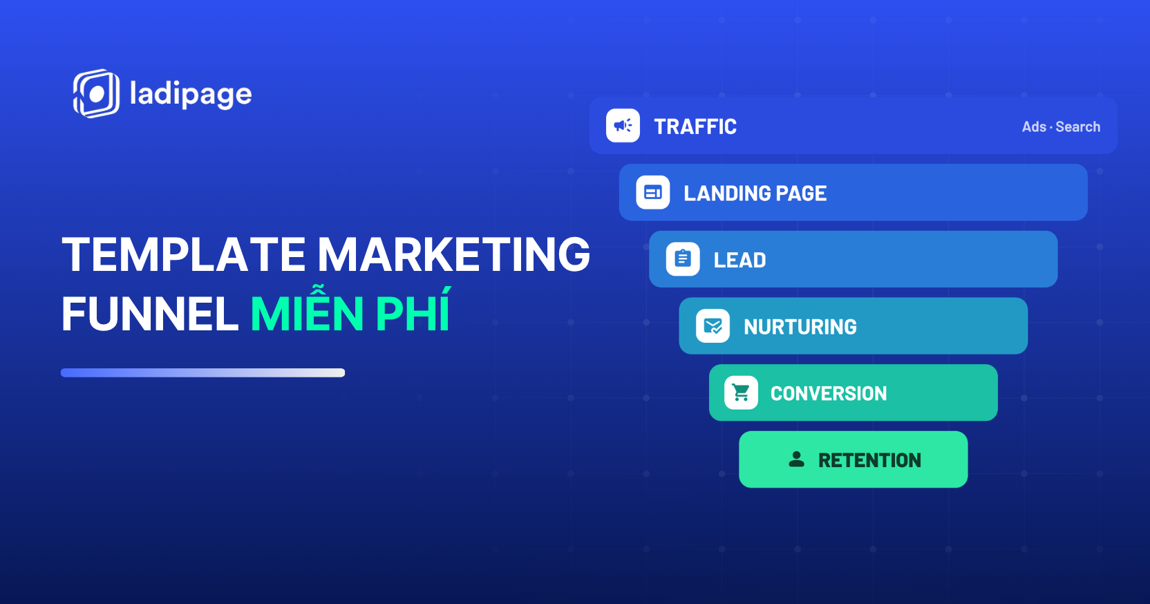Template Marketing Funnel Miễn Phí: Mẫu Phễu Marketing Từ Thu Hút Đến Chuyển Đổi