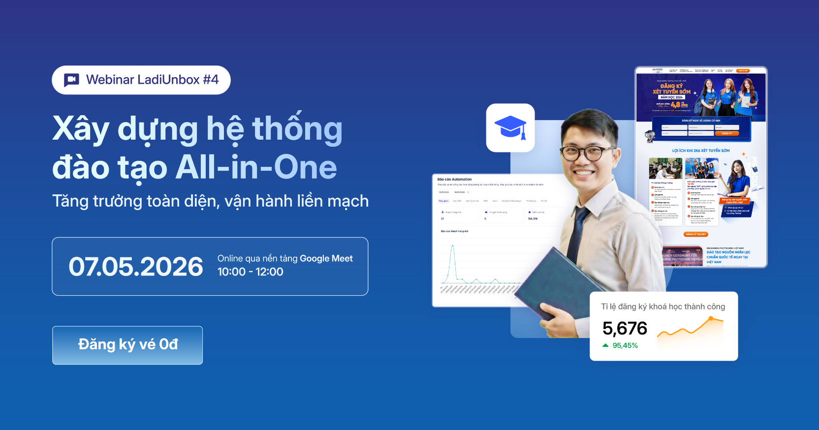 Webinar LadiUnbox #4: Xây dựng hệ thống đào tạo All-in-One – Giải pháp tăng trưởng bền vững 2026