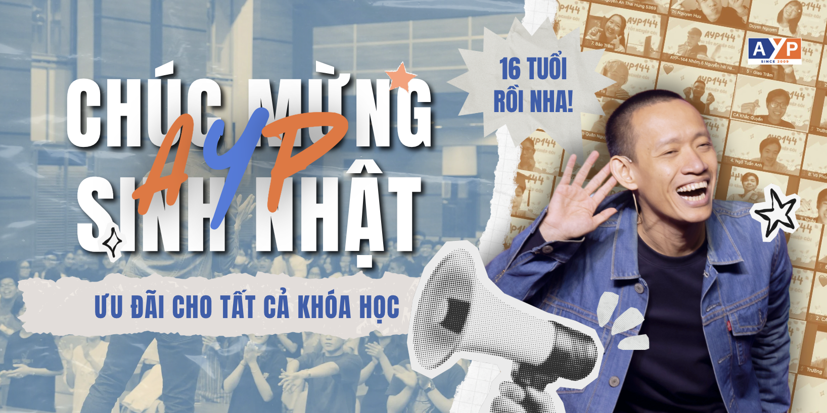 AYP 16 Năm - Mừng Sinh Nhật, Tri Ân Bạn