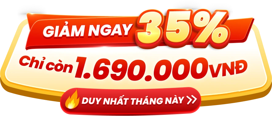 Giảm ngay 35% — chỉ còn 1.690.000 VNĐ, duy nhất tháng này