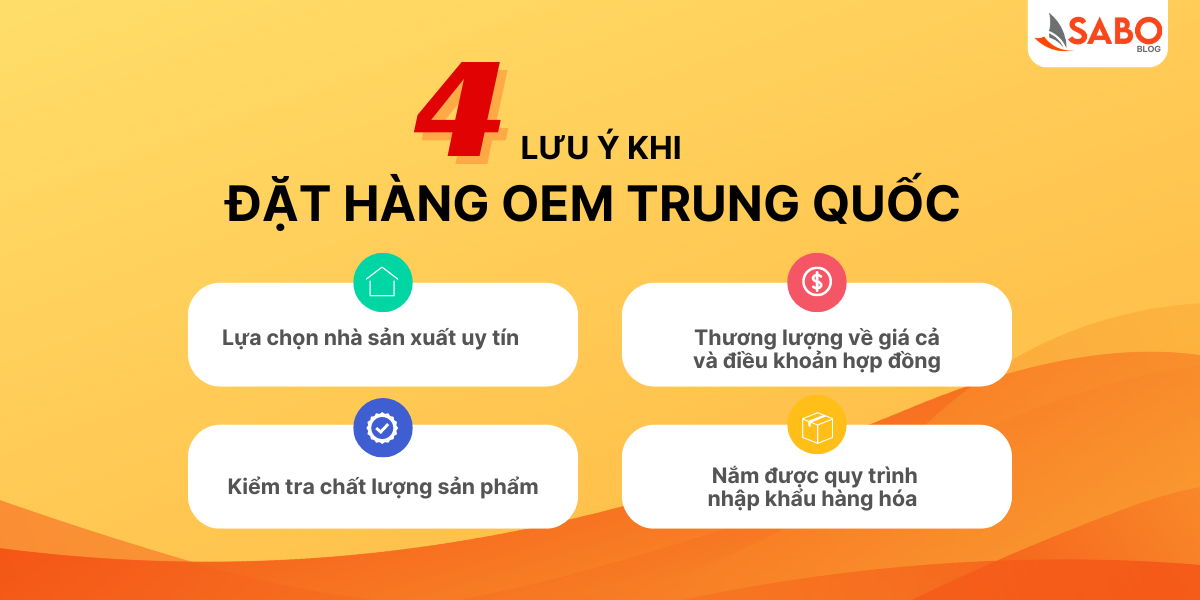 4 lưu ý khi đặt hàng OEM từ Trung Quốc