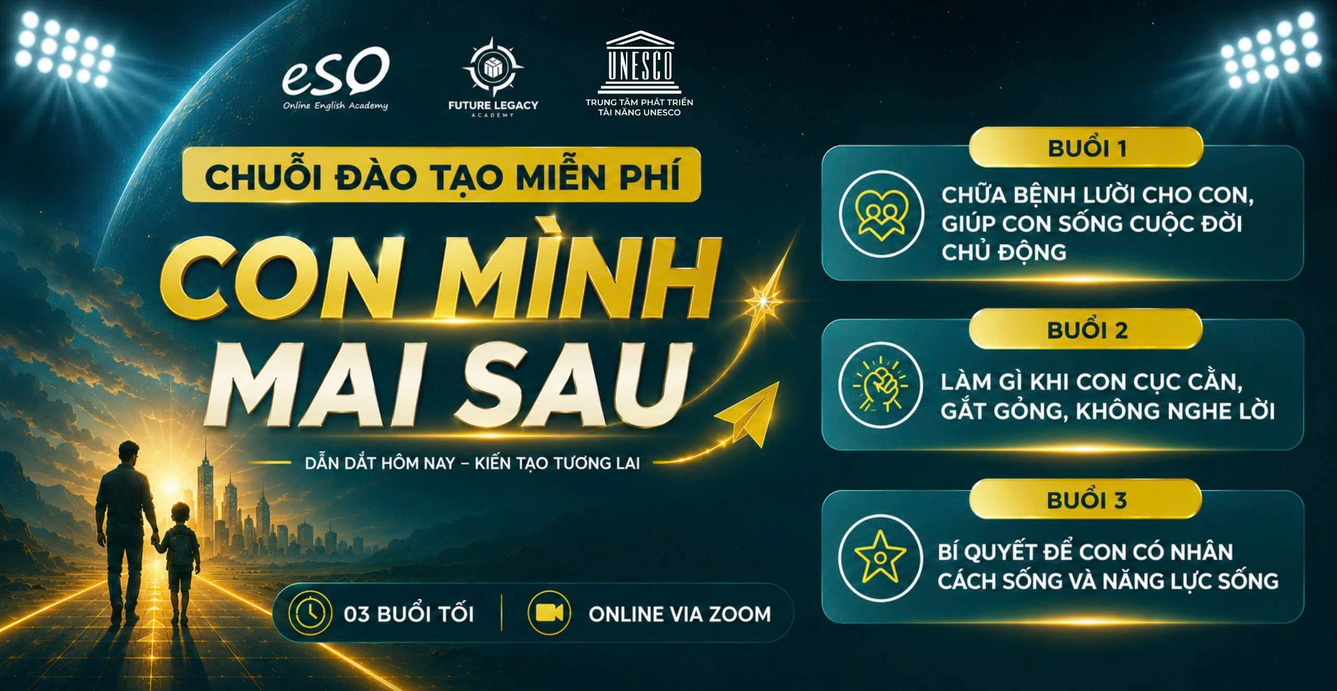 Con Mình Mai Sau — Chuỗi đào tạo 03 buổi Zoom miễn phí