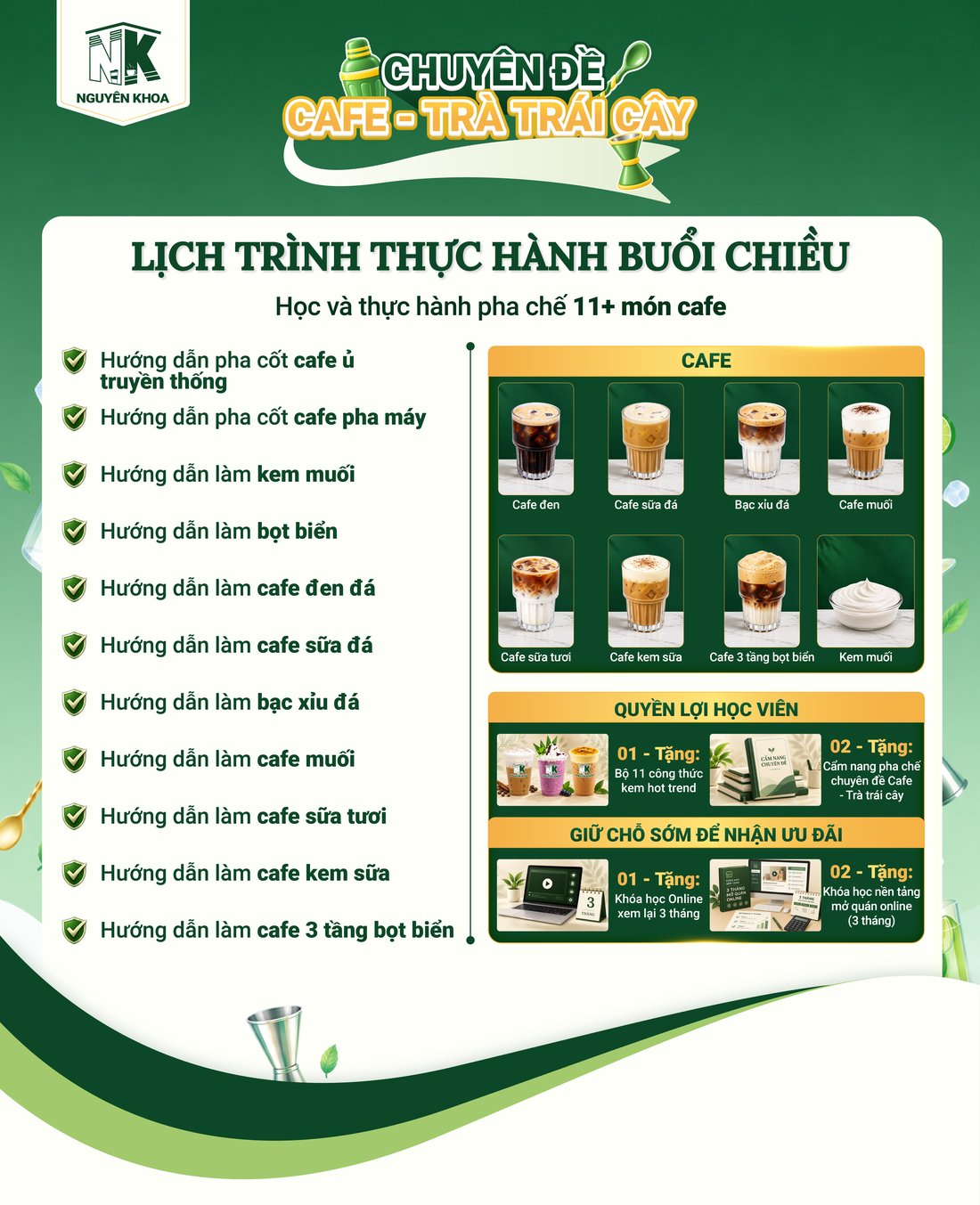 Lich trinh thuc hanh buoi chieu - Chuyen de Cafe Tra Trai Cay