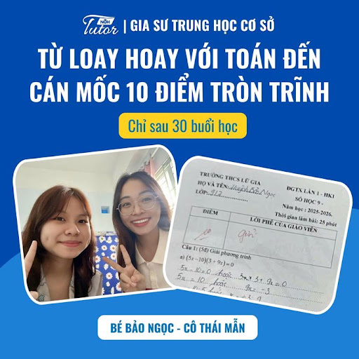 Thành tích học sinh cán mốc 10 điểm Toán sau 30 buổi kèm 1-1