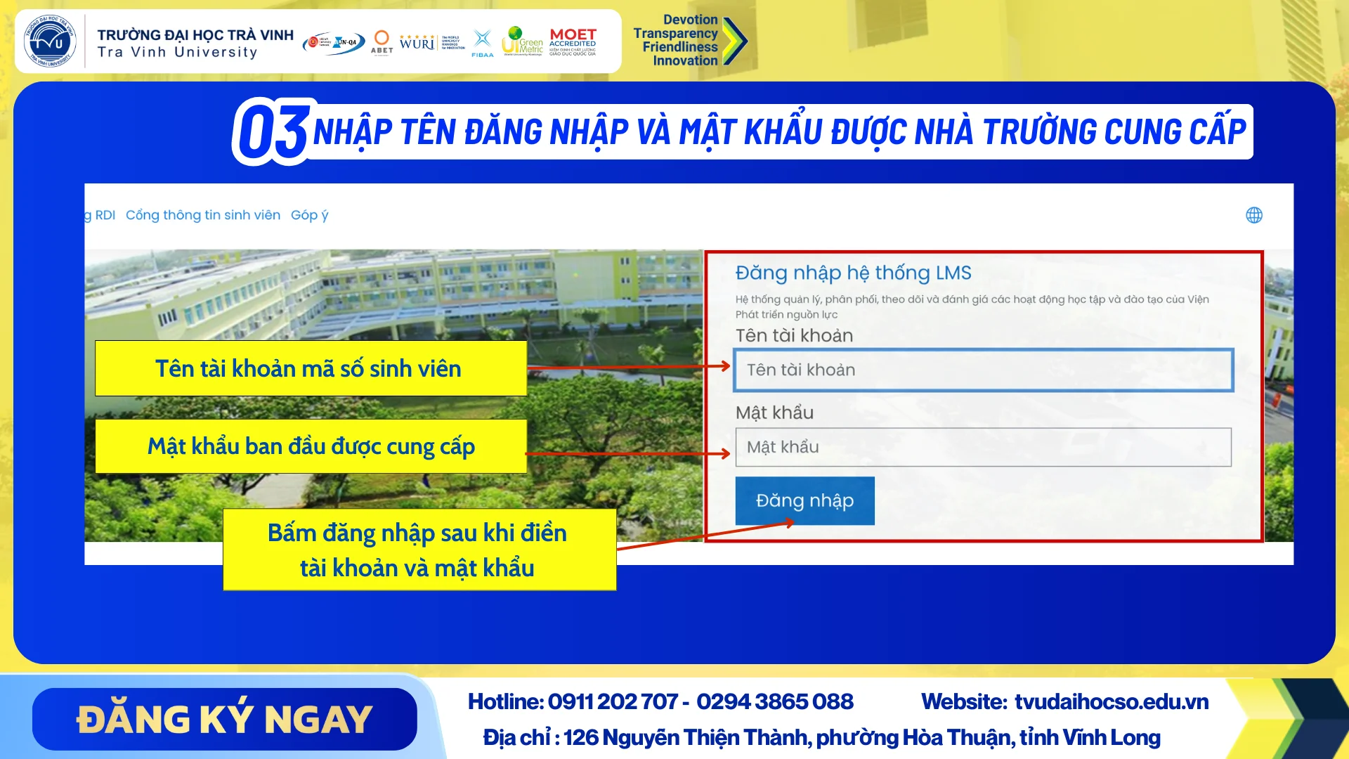 Bước 3: Nhập tên đăng nhập và mật khẩu được nhà trường cung cấp