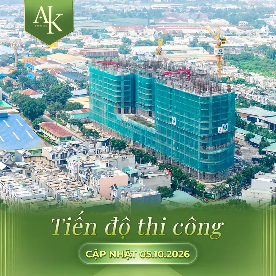 Tiến độ thi công A&K Tower: Toàn cảnh quần thể từ trên cao (cập nhật 05/10/2026)
