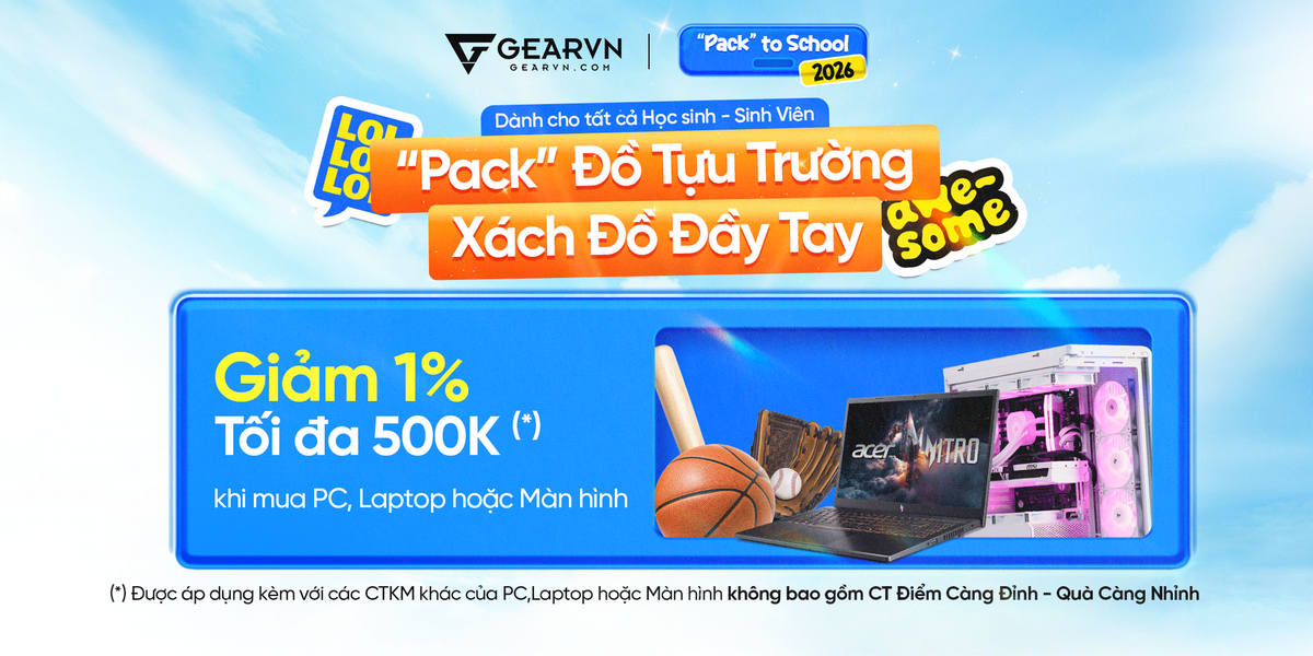 Ưu đãi giảm 1% khi mua PC, Laptop hoặc Màn hình tại GearVN