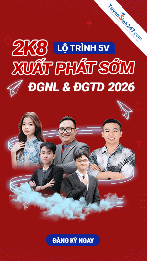 Lộ trình ôn thi ĐGNL & ĐGTD 2026