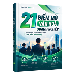Ebook 21 Điểm mù Văn hoá Doanh nghiệp