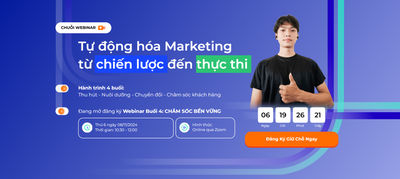 [Chuỗi Webinar] Tự động hóa Marketing từ chiến lược đến thực thi