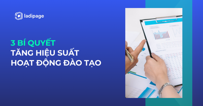 Tăng Hiệu Suất Đào Tạo: 3 Bí Quyết Đột Phá Từ Chuyên Gia