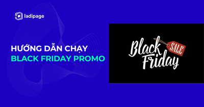 Hướng Dẫn Chạy Black Friday Promo