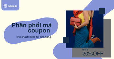 Hướng dẫn nhà hàng và các cửa hàng offline gửi mã coupon cho khách hàng