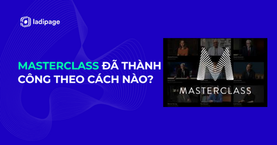 MasterClass Đã Thành Công Theo Cách Nào?