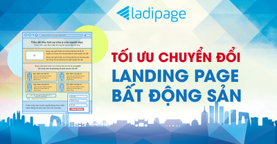 3+ lời khuyên tối ưu chuyển đổi cho các trang landing page bất động sản