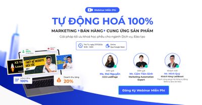 [Webinar Miễn Phí] Tự Động Hóa 100% Marketing - Bán Hàng - Cung Ứng Sản Phẩm