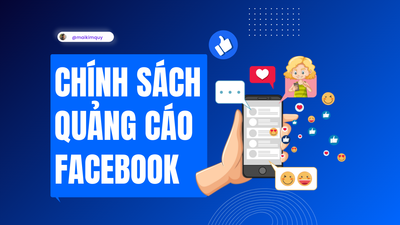12 Chính sách quảng cáo Facebook mới nhất Update 2024