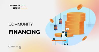 Xây dựng tài chính cho cộng đồng: Hiểu lầm thường gặp  và tư duy nền tảng (Community Financing)