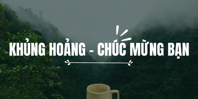 Khủng Hoảng - Chúc Mừng Bạn