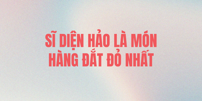 Sĩ Diện Hảo Là Món Hàng Đắt Đỏ Nhất