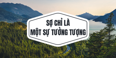 Sợ Chỉ Là Một Sự Tưởng Tượng