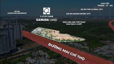 Vị Trí Chiến Lược Eaton Park Gamuda Land mặt tiền đại lộ Mai Chí Thọ