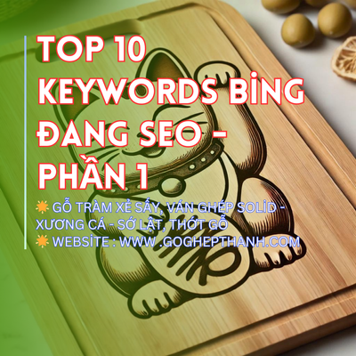 Top 10 Keywords Bing Đang SEO - Phần 1