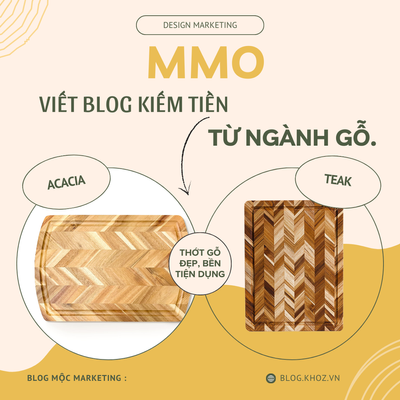 MMO : Viết Blog Kiếm Tiền Từ Ngành Gỗ.