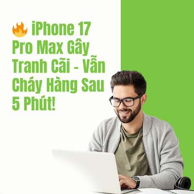 📩 BẢN TIN CÔNG NGHỆ – ĐẶC BIỆT iPHONE 17