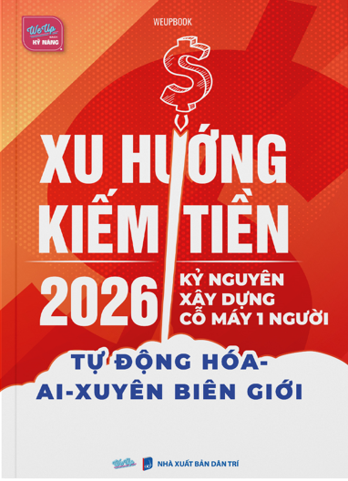 XU HƯỚNG KIẾM TIỀN 2026