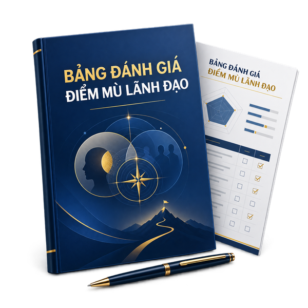 Bảng đánh giá điểm mù lãnh đạo — công cụ trong chương trình Tâm lý học ứng dụng vào lãnh đạo